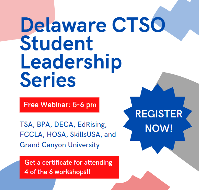 Delaware CTSO Student Leadership Series | Delaware TSA